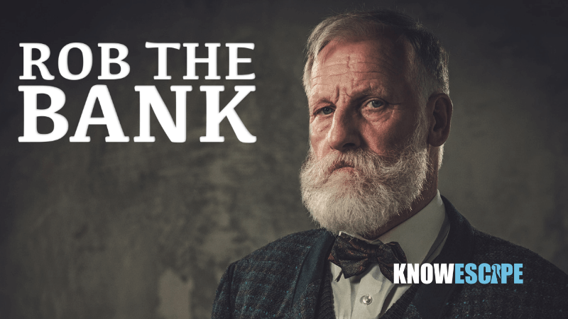 Rob the Bank Escape Room